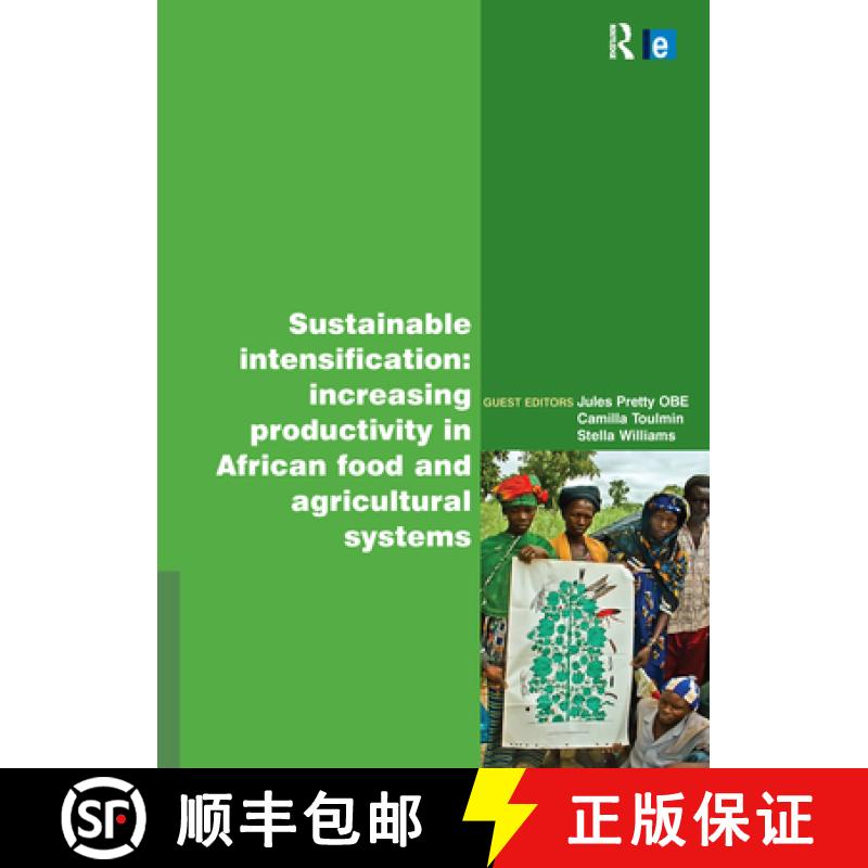 【3-4周达】Sustainable Intensification: Increasing Productivity in African Food and Agricultural Systems [9781849713320]