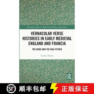 【3-4周达】Vernacular Verse Histories in Early Medieval England and Francia: The Bard and the Rag-Picker [9780367711085]