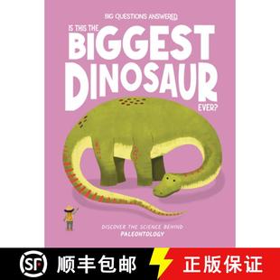 Discover Dinosaur 预订 Science 9781835691250 the Paleontology This Biggest Behind Ever?