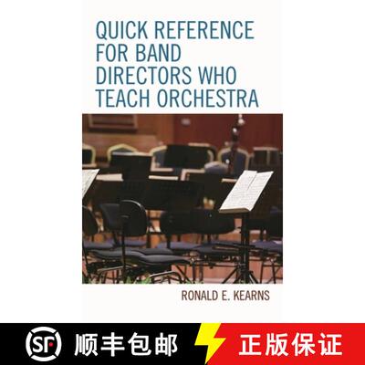 【3-4周达】Quick Reference for Band Directors Who Teach Orchestra [9781475853407]