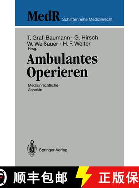 【3-4周达】Ambulantes Operieren : Medizinrechtliche Aspekte [9783642851407]