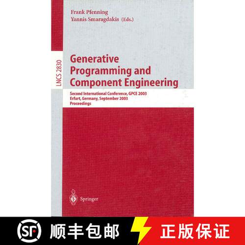 【3-4周达】Generative Programming and Component Engineering : Second International Conference, GPCE 2... [9783540201021]