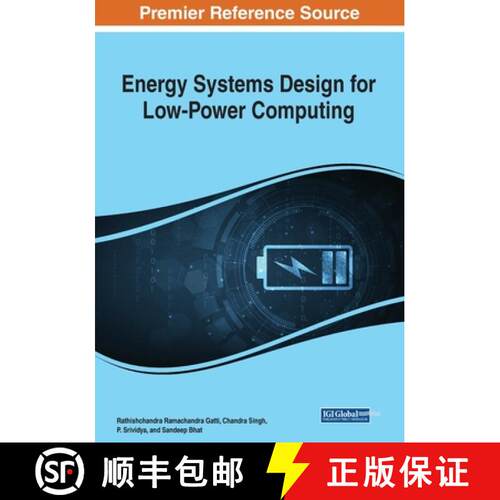 【3-4周达】Energy Systems Design for Low-Power Computing [9781668449752]