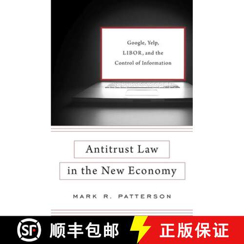 【3-4周达】精装 Antitrust Law in the New Economy – Google, Yelp, LIBOR, and the Control of Information [9780674971424]