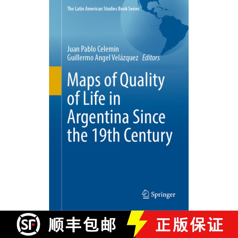【3-4周达】Maps of Quality of Life in Argentina Since the 19th Century [9783031152610]