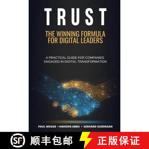 【3-4周达】精装 Trust: The Winning Formula for Digital Leaders. A Practical Guide for Companies Engag... [9781736378427]