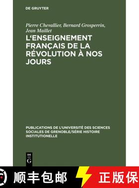 【3-4周达】L'Enseignement français de la Révolution à nos jours [9783111187150]