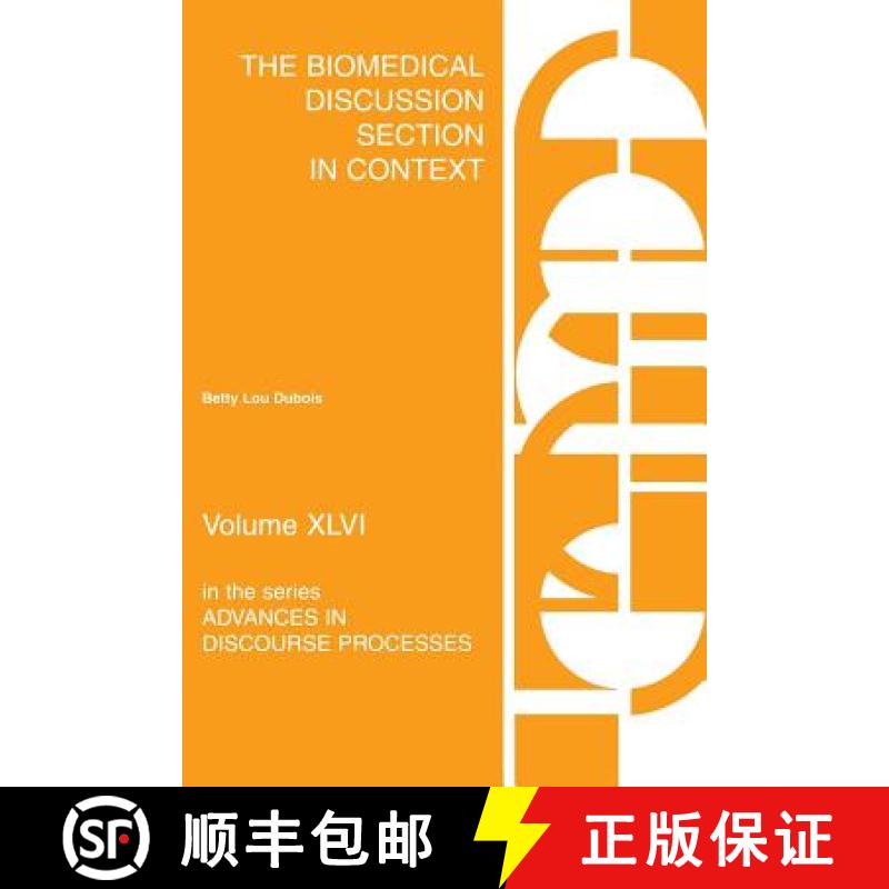 【3-4周达】The Biomedical Discussion Section in Context [9781567503098]