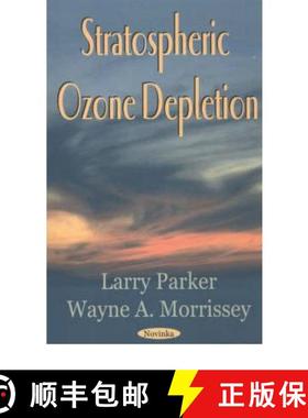 预订 Stratospheric Ozone Depletion [9781590337929]