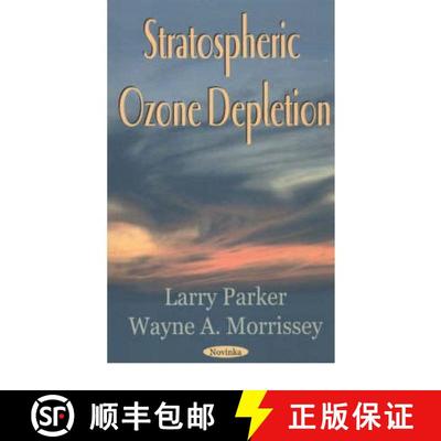 预订 Stratospheric Ozone Depletion [9781590337929]