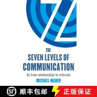 【3-4周达】Seven Levels of Communication: Go from relationships to referrals [9780349401188]