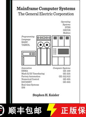 预订 Mainframe Computer Systems : The General Electric Corporation [9781527560321]