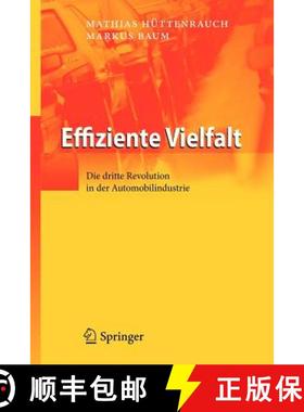 【3-4周达】Effiziente Vielfalt : Die dritte Revolution in der Automobilindustrie [9783642337710]