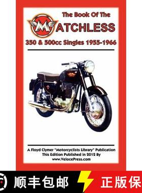 【3-4周达】BOOK OF THE MATCHLESS 350 & 500cc SINGLES 1955-1966 [9781588502056]