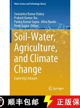 【3-4周达】Soil-Water, Agriculture, and Climate Change : Exploring Linkages [9783031120589]