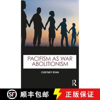 【3-4周达】Pacifism as War Abolitionism [9781032686141]