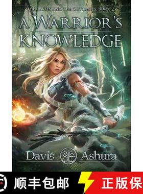 预订 A Warrior's Knowledge: The Castes and the OutCastes, Book 2 [9780999704462]