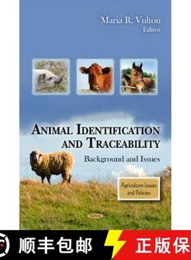 【3-4周达】Animal Identification and Traceability: Background and Issues [9781617612800]