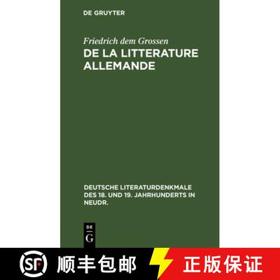 【3-4周达】de la Litterature Allemande [9783112367155]