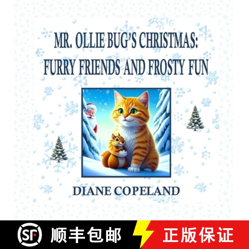 【3-4周达】Mr. Ollie Bug's Christmas: Furry Friends and Frosty Fun [9798330663682]