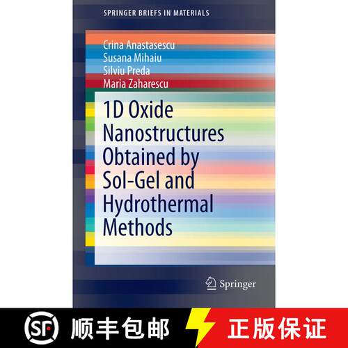 【3-4周达】1D Oxide Nanostructures Obtained by Sol-Gel and Hydrothermal Methods (1st ed. 2016) [9783319329864]