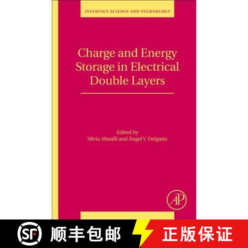 【3-4周达】Charge and Energy Storage in Electrical Double Layers: Volume 24 [9780128113707]