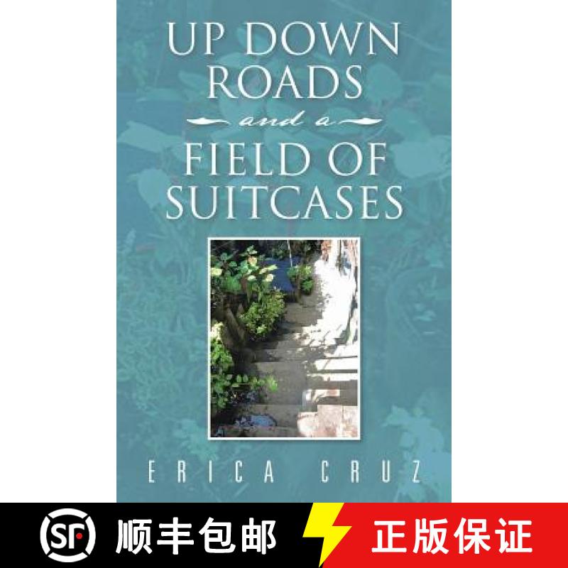 【2-3周达】Up Down Roads and a Field of Suitcases [9781482845174]