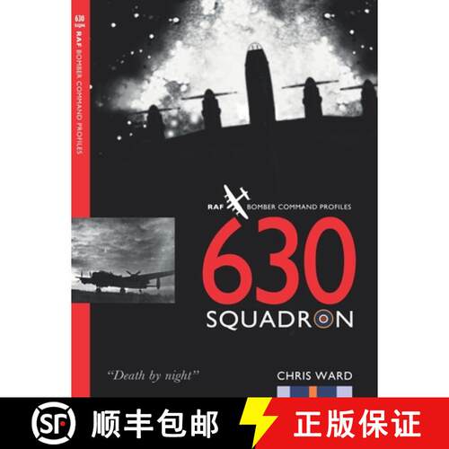 【3-4周达】630 Squadron: RAF Bomber Command Squadron Profiles [9781915335432]