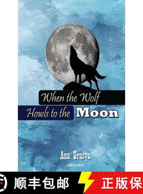 【3-4周达】When the Wolf Howls to the Moon [9789360168216]