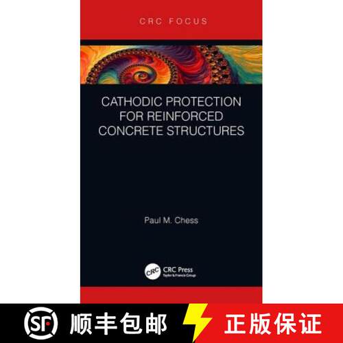 【3-4周达】精装 Cathodic Protection for Reinforced Concrete Structures [9781138477278]