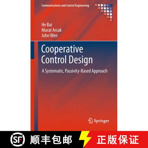 【3-4周达】Cooperative Control Design : A Systematic, Passivity-Based Approach [9781461429074]