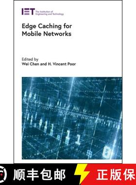 预订 Edge Caching for Mobile Networks [9781839531224]