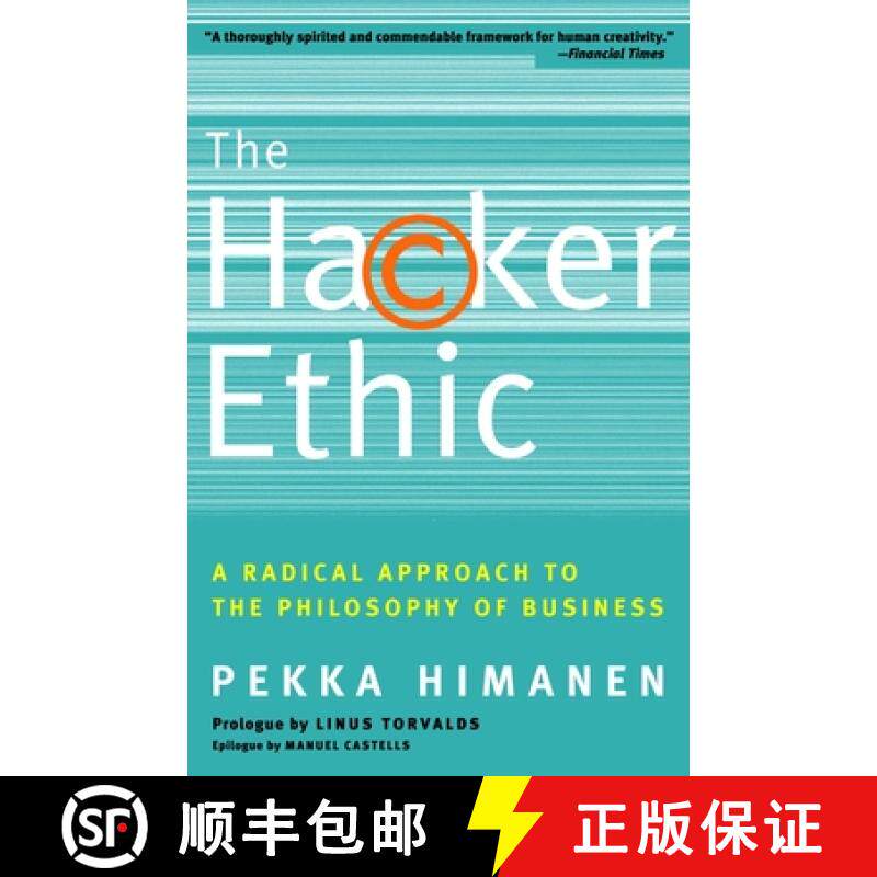 【3-4周达】The Hacker Ethic: A Radical Approach to the Philosophy of Business [9780375758782]