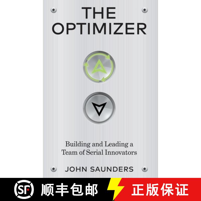 【3-4周达】The Optimizer: Building and Leading a Team of Serial Innovators [9781636765730]