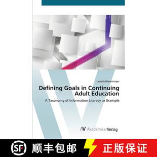 预订 Defining Goals in Continuing Adult Education [9783639720150]