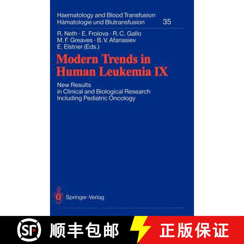 【3-4周达】Modern Trends in Human Leukemia IX : New Results in Clinical and Biological Research Inclu... [9783540543602]