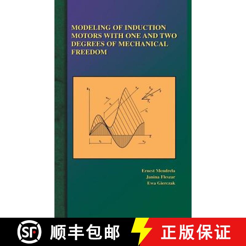 【3-4周达】Modeling of Induction Motors with One and Two Degrees of Mechanical Freedom [9781402075445]