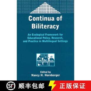 【3-4周达】Continua of Biliteracy : An Ecological Framework for Educational Policy, Research, and Pra... [9781853596544]