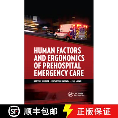 【3-4周达】Human Factors and Ergonomics of Prehospital Emergency Care: Critical Essays in Human Geogr... [9780367870119]
