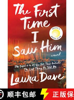 【3-4周达】The First Time I Saw Him (A Reese Witherspoon Book Club Pick) [9781668002964]