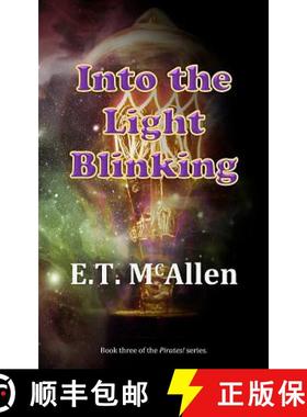 【3-4周达】Pirates!: Into the Light Blinking [9780998499949]