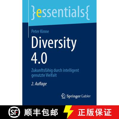 【3-4周达】Diversity 4.0: Zukunftsfähig durch intelligent genutzte Vielfalt (2. Aufl. 2022) (2. Aufl... [9783662654026]