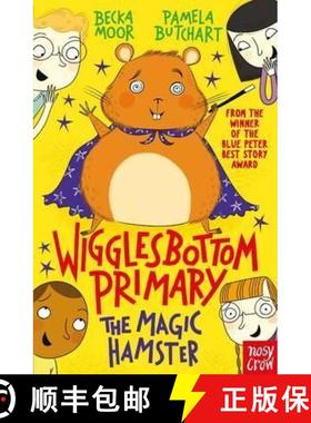 Wigglesbottom Primary: The Magic Hamster [9780857635303]