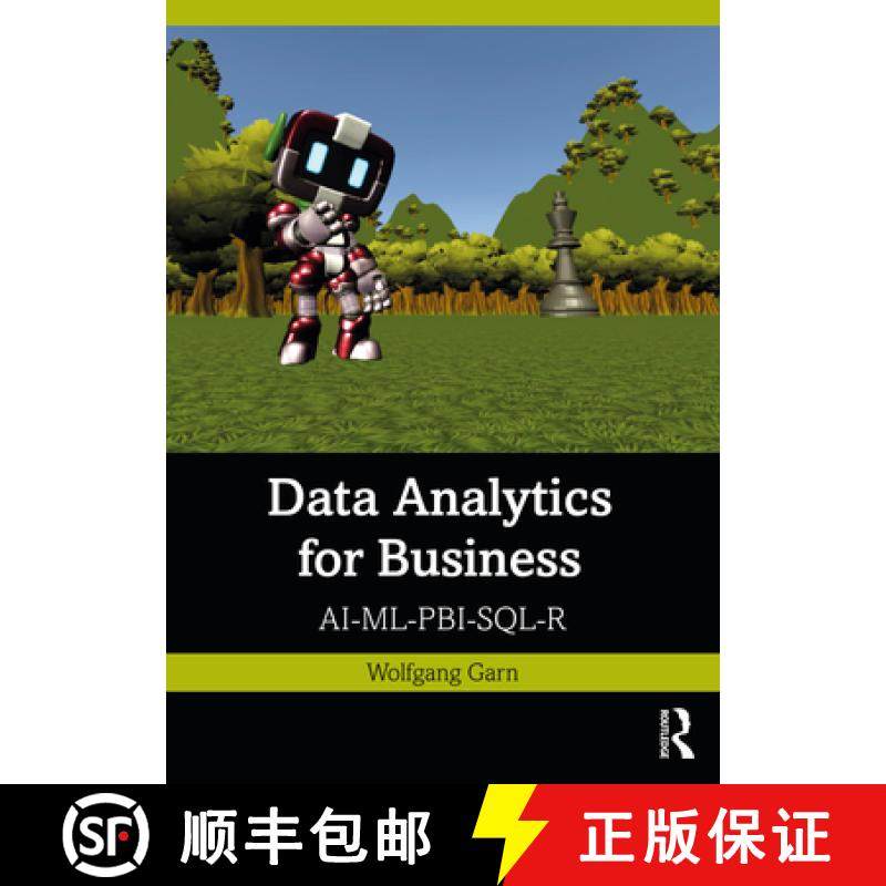 【3-4周达】Data Analytics for Business: Ai-ML-Pbi-Sql-R [9781032372624]