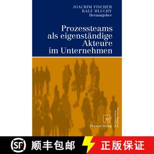 【3-4周达】Prozessteams als eigenständige Akteure im Unternehmen [9783790813548]
