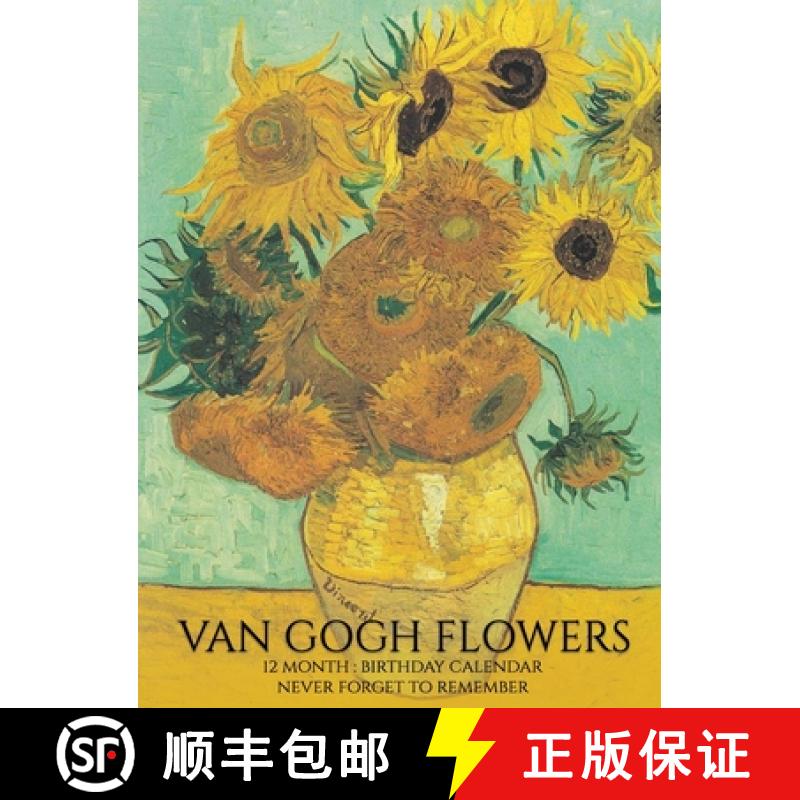 【3-4周达】Birthday Calendar: Van Gogh Flowers Hardcover Monthly Daily Desk Diary Organizer for Birth... [9781951373283]