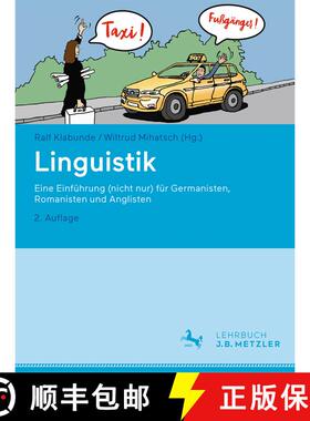 【3-4周达】Linguistik : Eine Einführung (nicht nur) für Germanisten, Romanisten und Anglisten (2., ... [9783662666111]