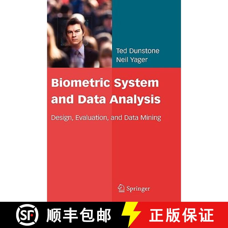 【3-4周达】Biometric System and Data Analysis : Design, Evaluation, and Data Mining [9780387776255]