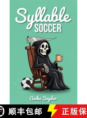 【3-4周达】Syllable Soccer [9798998550300]