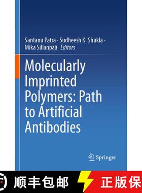 【3-4周达】Molecularly Imprinted Polymers: Path to Artificial Antibodies [9789819743810]